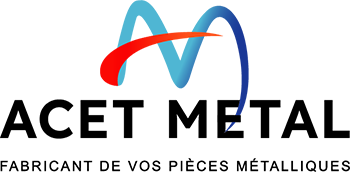 ACET Metal fabricant de vos pièces métalliques